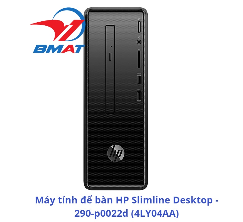 Máy tính để bàn HP Slimline Desktop - 290-p0022d (4LY04AA)